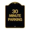 Signmission Designer Series Sign-30 Minute Parking, Black & Gold Aluminum Sign, 18" x 24", BG-1824-24427 A-DES-BG-1824-24427 - alternate 1
